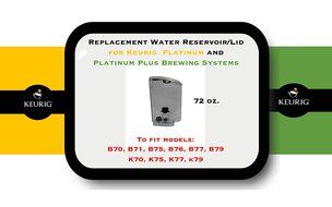 Replacement Water Reservoir "Mocha" for Keurig B70, B71, B75, B76, B77, B79 K70, K75, K77, k79, Platinum and Platinum...
