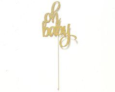 oh baby Cake Topper - Glitter - Any Color