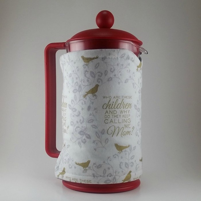 Mom Themed, French Press Cozy Cover, 8 cup Cafetiere Cosy N4