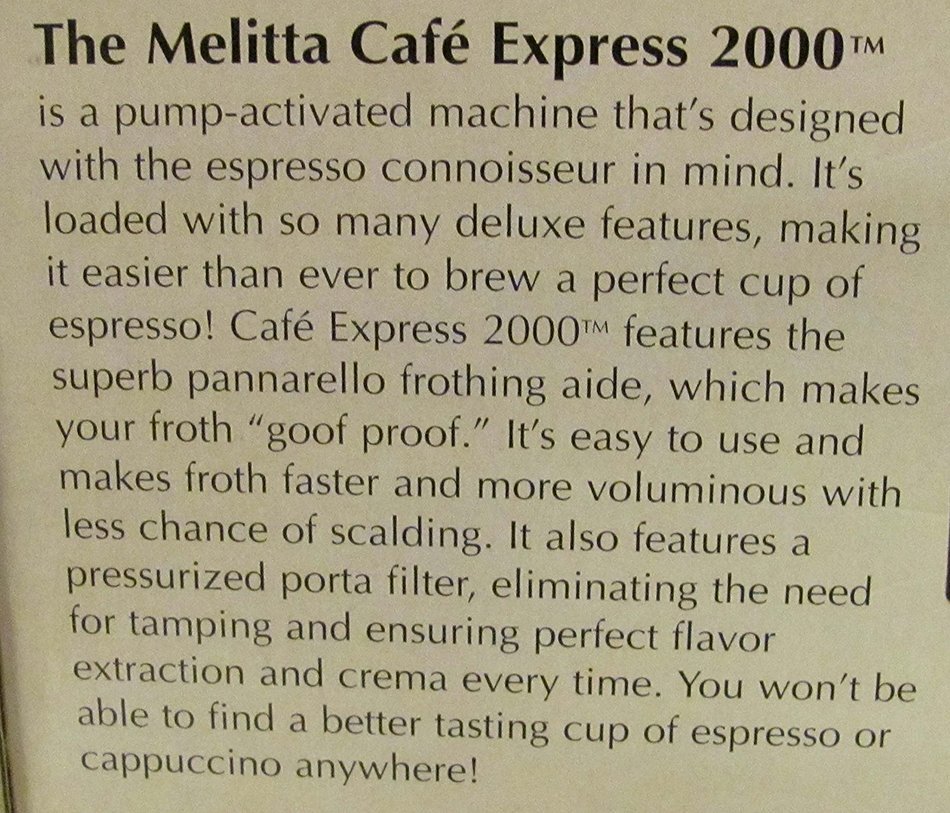 The Melitta Cafe Express 2000 Model K7953 N3