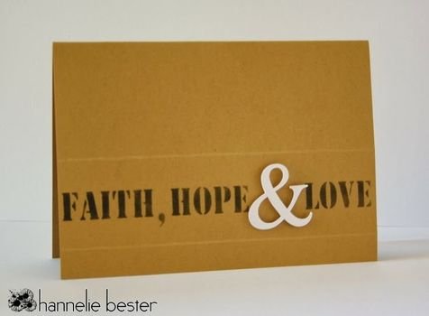 Handmade Card From The Desert Diva Faith Hope amp Love Stenciled