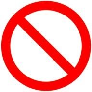 Red Circle With Line Through It, general prohibition traffic sign