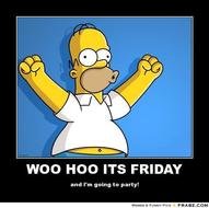 Woo Hoo Its Friday