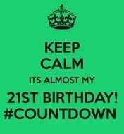 Its Almost My Birthday Meme