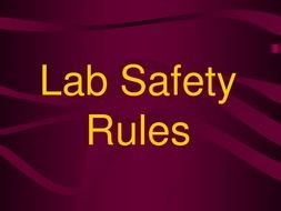 inscription "Lab Safety Rules" on a brown background