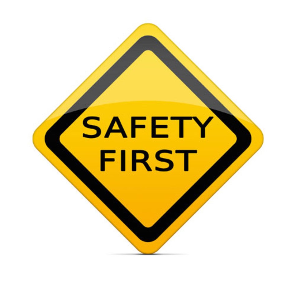 Safety First Signs