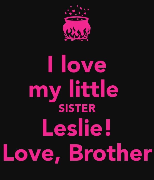 I Love My Brother