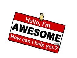 Hello Im Awesome sign drawing
