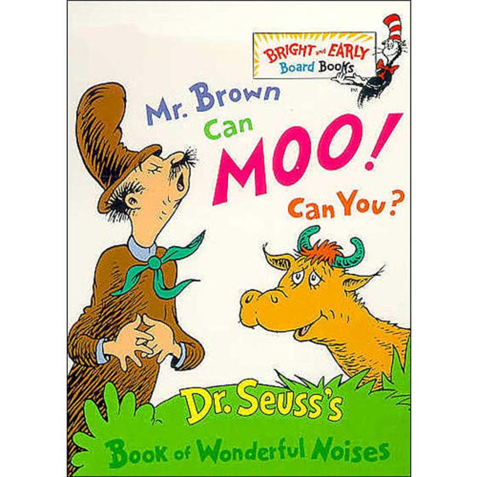 Dr Seuss Mr Brown Can Moo You By