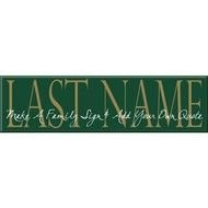 Quote Last Name Sign