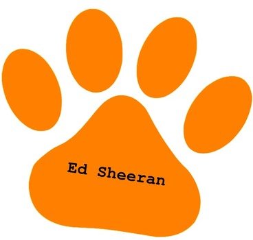 Ed Sheeran Paw Print