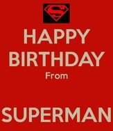 Happy Birthday From Superman