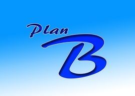 Plan B on a light blue background