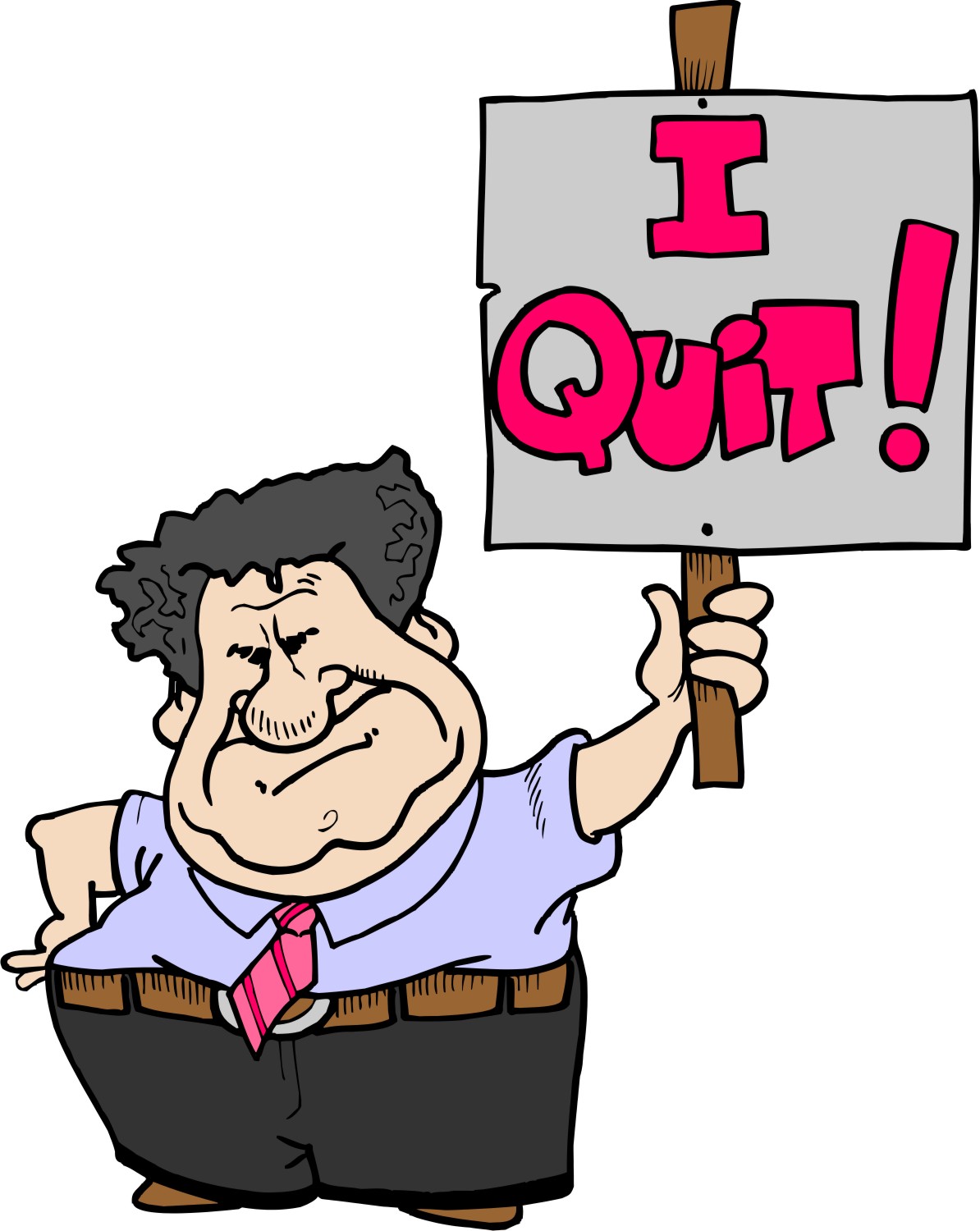 Man With The I Quit Sign Clipart Free Image Download