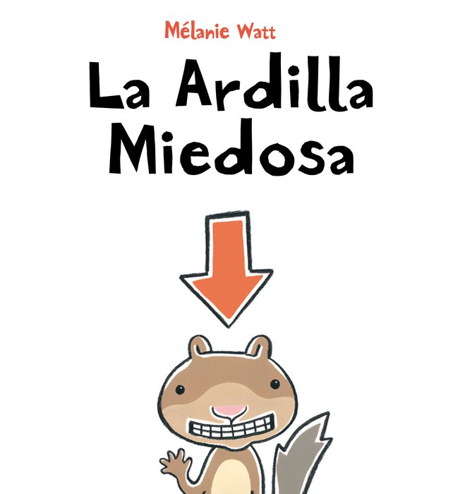 book cover for La Ardilla Miedosa