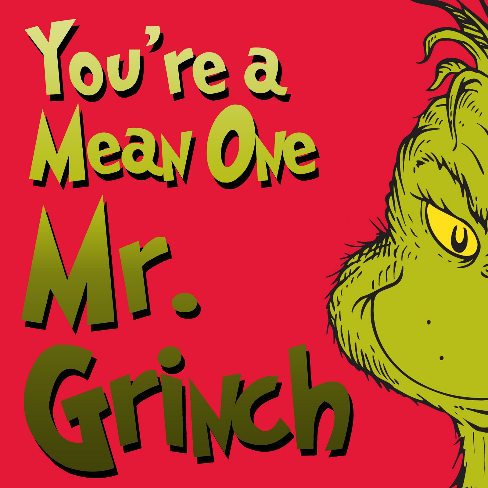 Youre A Mean One Mr Grinch Drawing Free Image Download