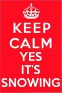 Keep Calm yes its snowing drawing