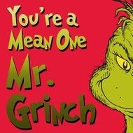 Youre A Mean One Mr Grinch drawing