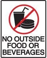 No Outside Food Or Drink Allowed Sign