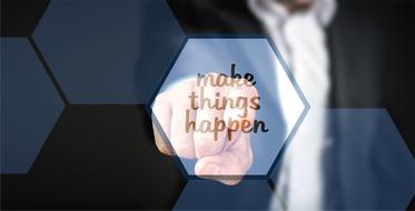 Make things happen sign