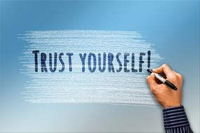 "Trust Yourself" sign clipart