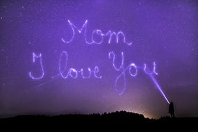 mom i love you in the starry sky