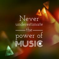 music power underestimate feeling