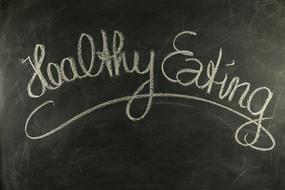 healthy eating, calligraphic writing on blackboard