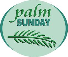 palm sunday as a sign