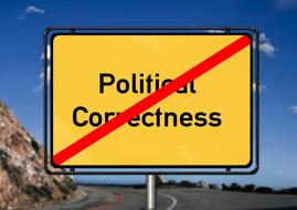 Politically Road Sign