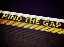 Mind The Gap sign