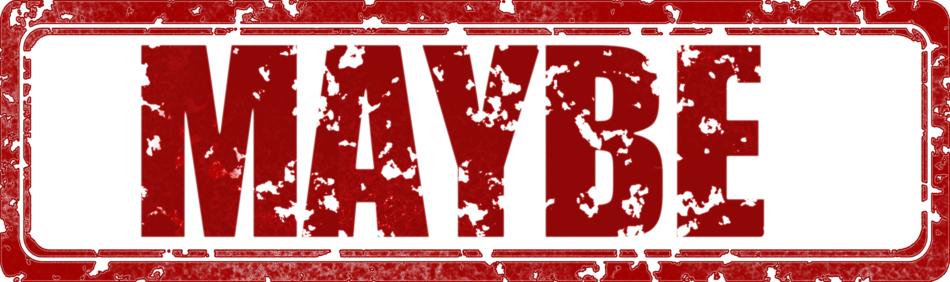 maybe stamp red possibly