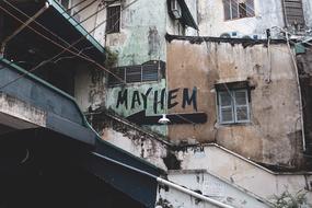 Mayhem as a text on house